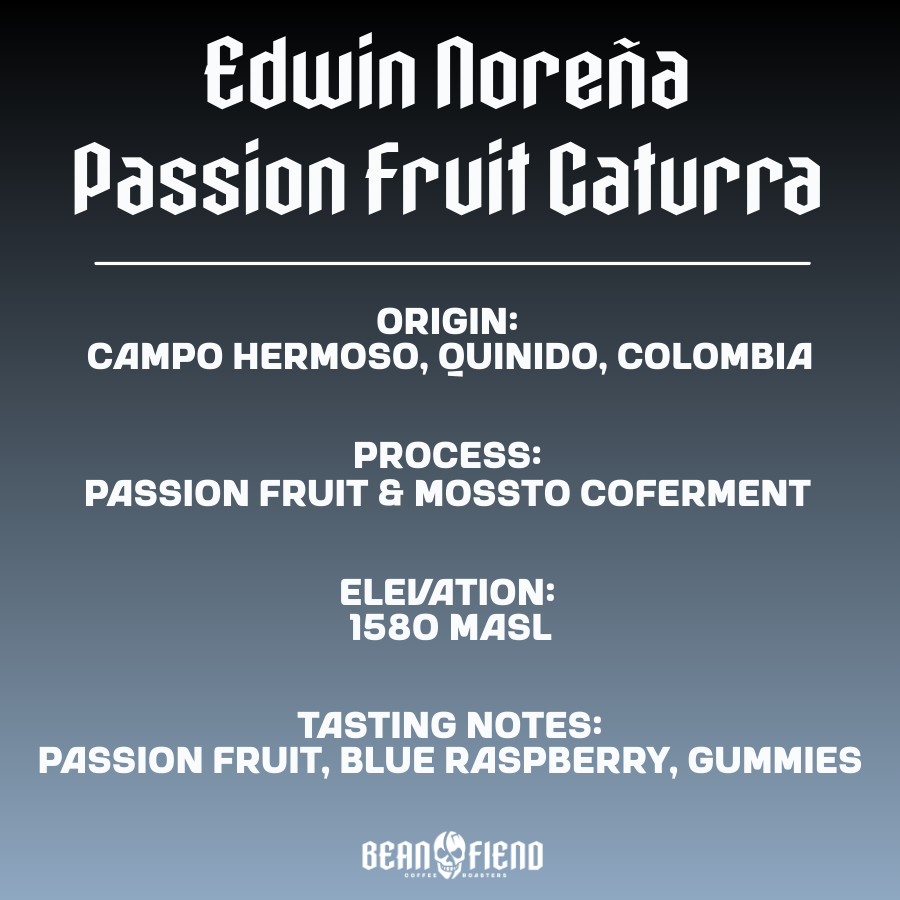 Edwin Noreña Passion Fruit Caturra Colombian coffee bag label