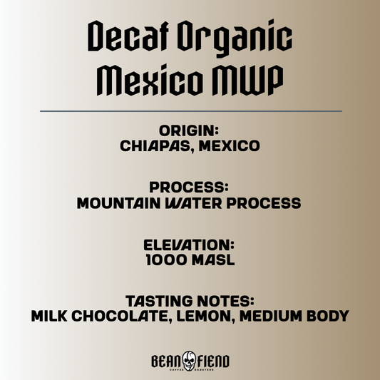 Decaf Organic Mexico MWP